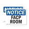 Signmission FACP Room, 10 in W x Rectangle, Vinyl Decal OS-2PACK-NS-D-710-L-12413 - alternate 1